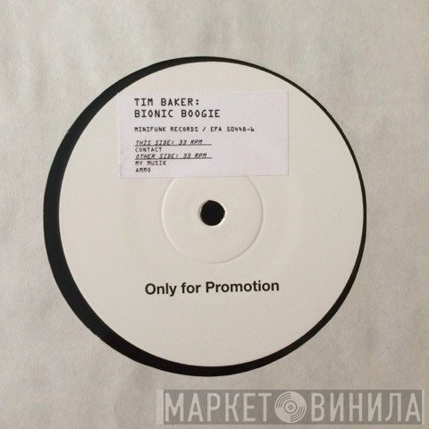 Tim Baker  - Bionic Boogie