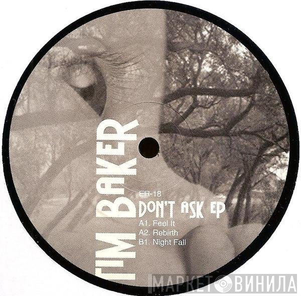 Tim Baker - Don't Ask EP