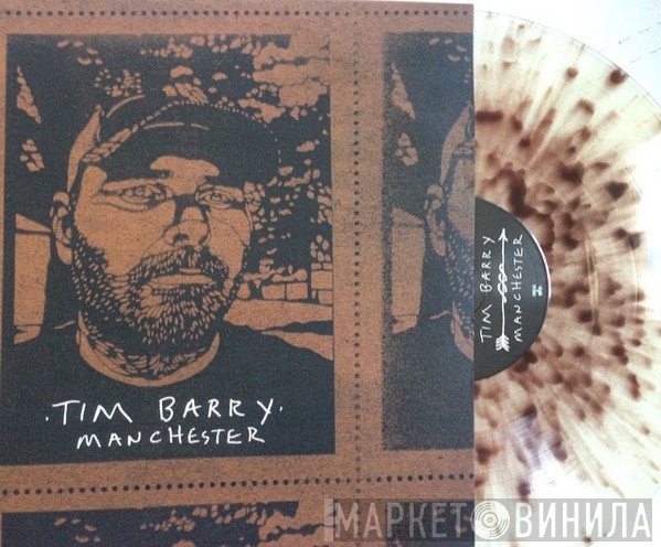 Tim Barry  - Manchester
