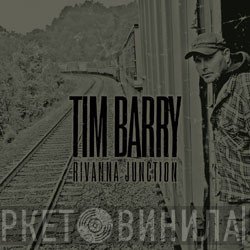 Tim Barry  - Rivanna Junction