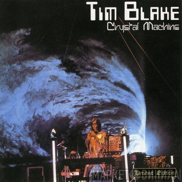 Tim Blake  - Crystal Machine
