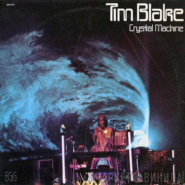 Tim Blake  - Crystal Machine