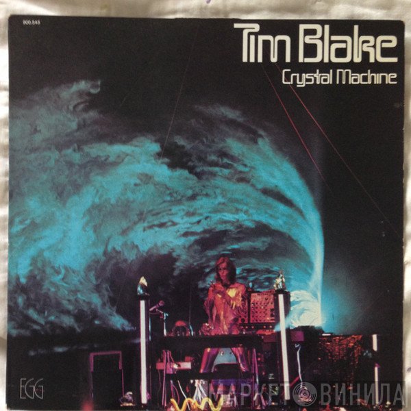 Tim Blake  - Crystal Machine