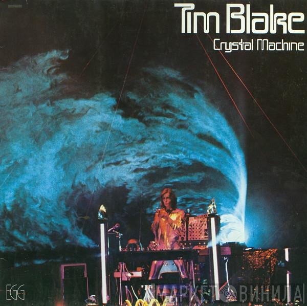 Tim Blake  - Crystal Machine