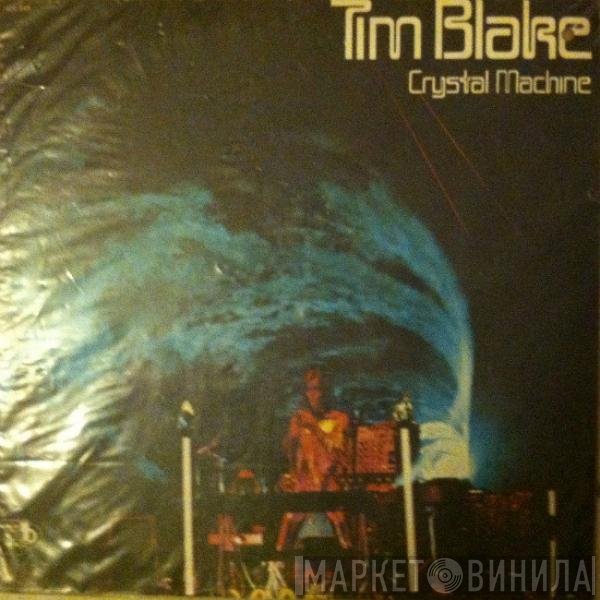 Tim Blake  - Crystal Machine