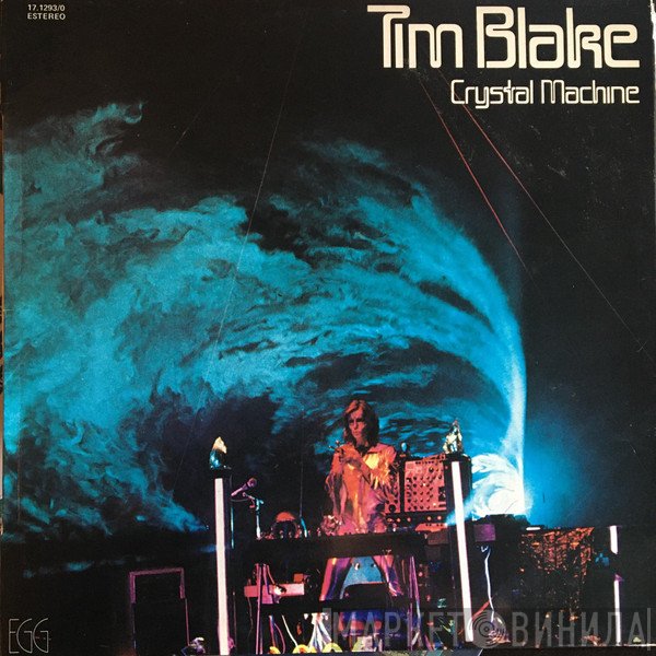 Tim Blake  - Crystal Machine