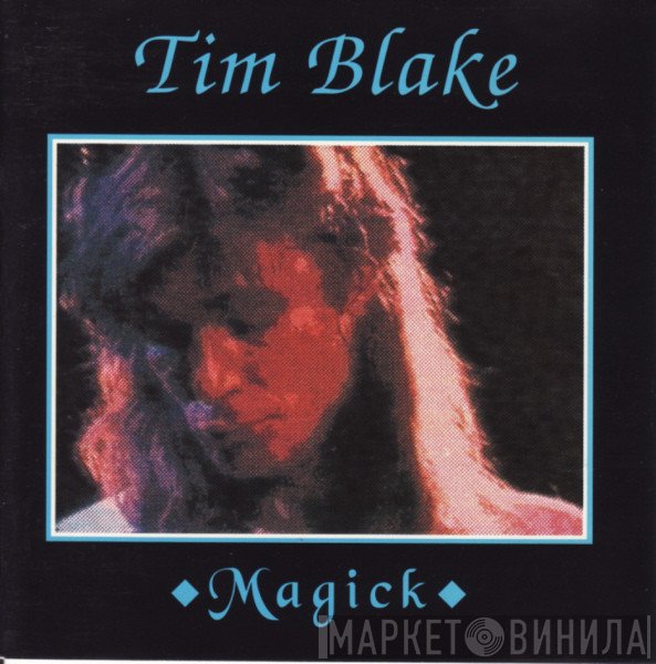 Tim Blake  - Magick