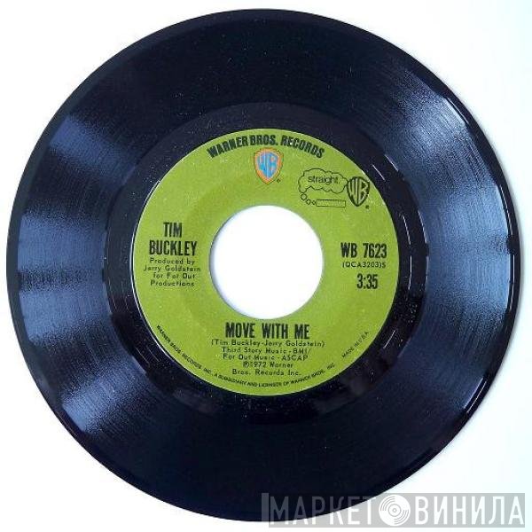 Tim Buckley  - Move With Me /  Nighthawkin'