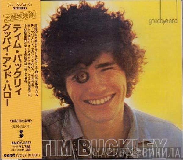 Tim Buckley  - Goodbye And Hello