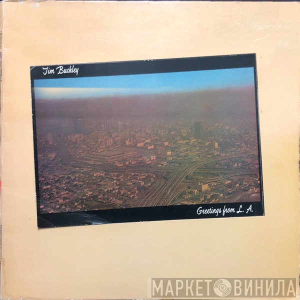 Tim Buckley - Greetings From L.A.