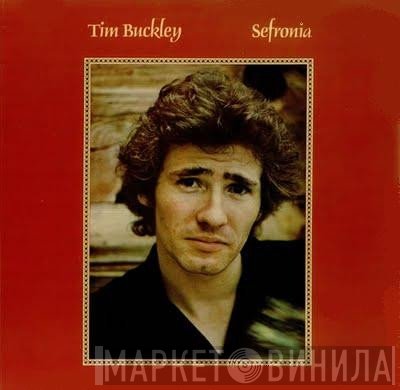 Tim Buckley  - Sefronia