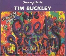 Tim Buckley  - The Peel Sessions