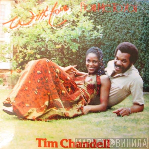 Tim Chandell - With Love From Me To You