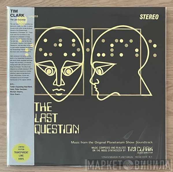 Tim Clark - The Last Question