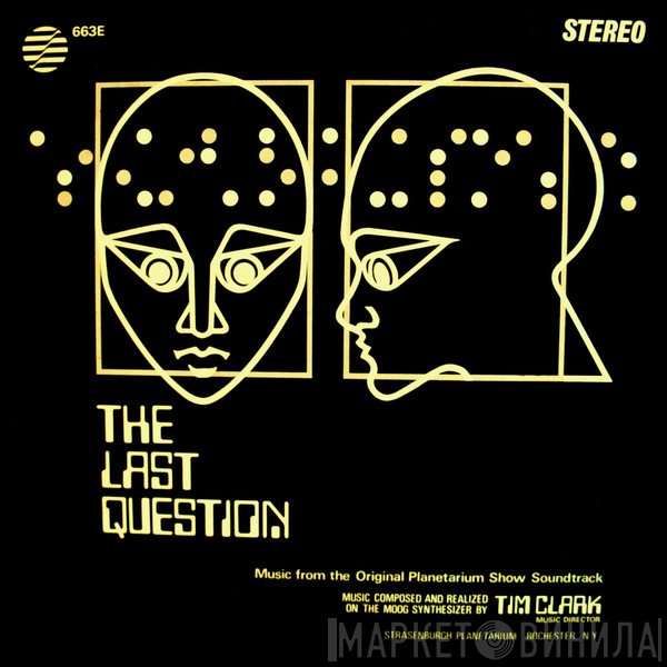 Tim Clark  - The Last Question