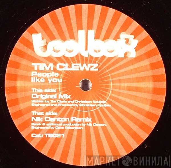 Tim Clewz - People Like You
