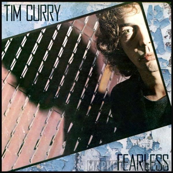 Tim Curry  - Fearless