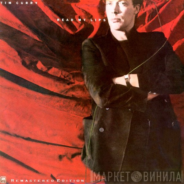 Tim Curry  - Read My Lips