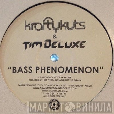 Tim Deluxe, Krafty Kuts - Bass Phenomenon