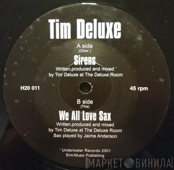 Tim Deluxe  - Sirens