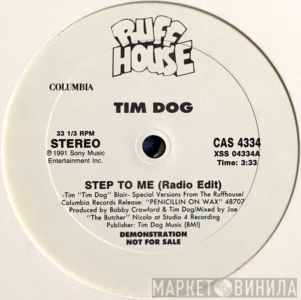 Tim Dog  - Step To Me / Forget Compton