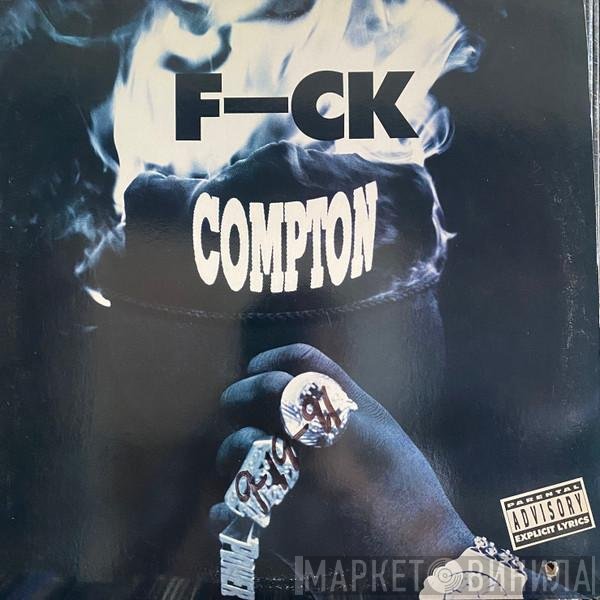Tim Dog - F-ck Compton