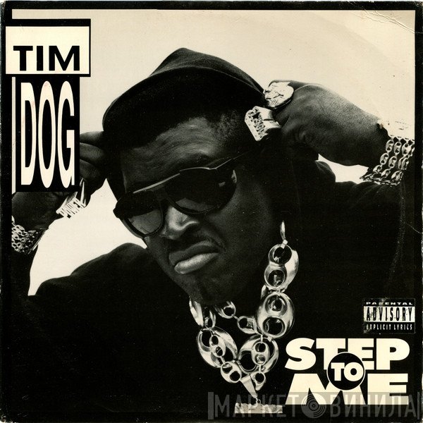 Tim Dog  - Step To Me