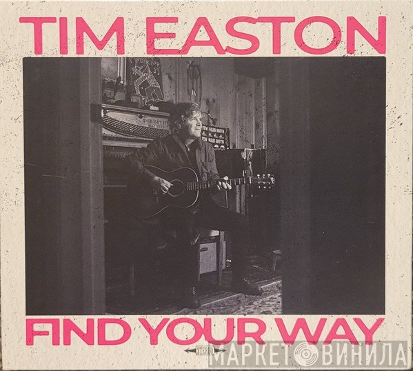 Tim Easton - Find Your Way