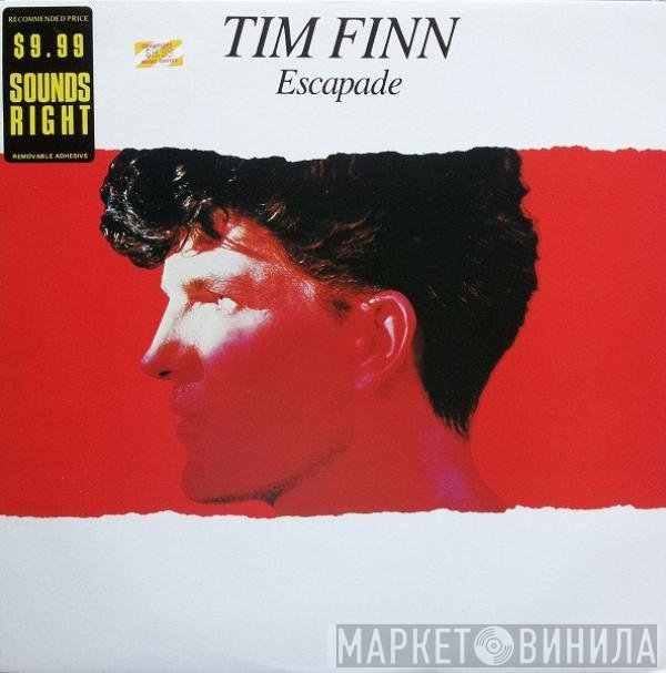 Tim Finn  - Escapade