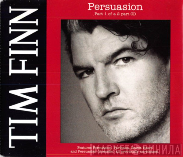 Tim Finn - Persuasion