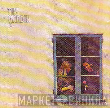 Tim Hardin  - 2