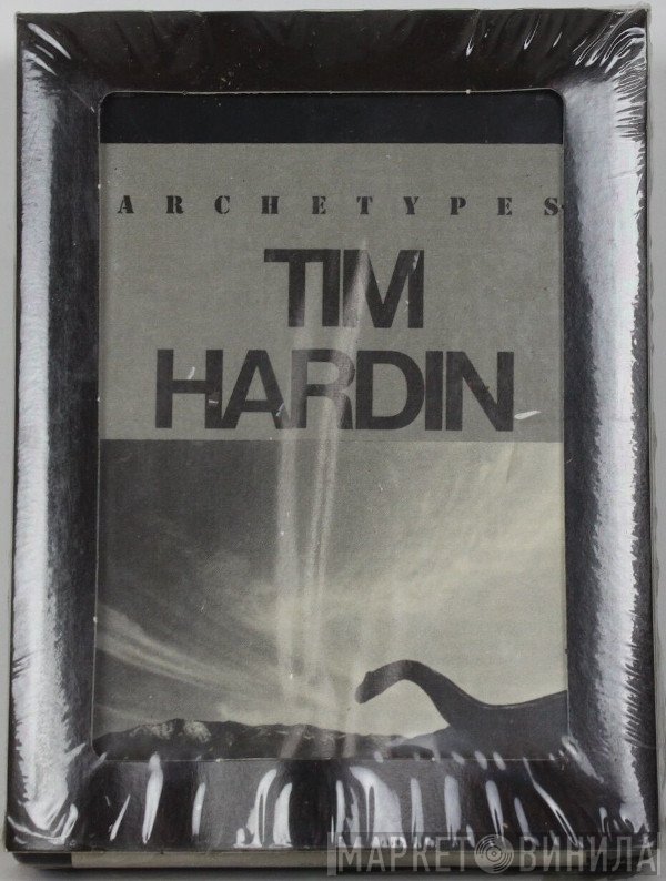 Tim Hardin  - Archetypes