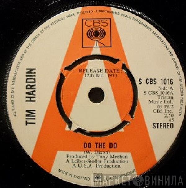 Tim Hardin  - Do The Do