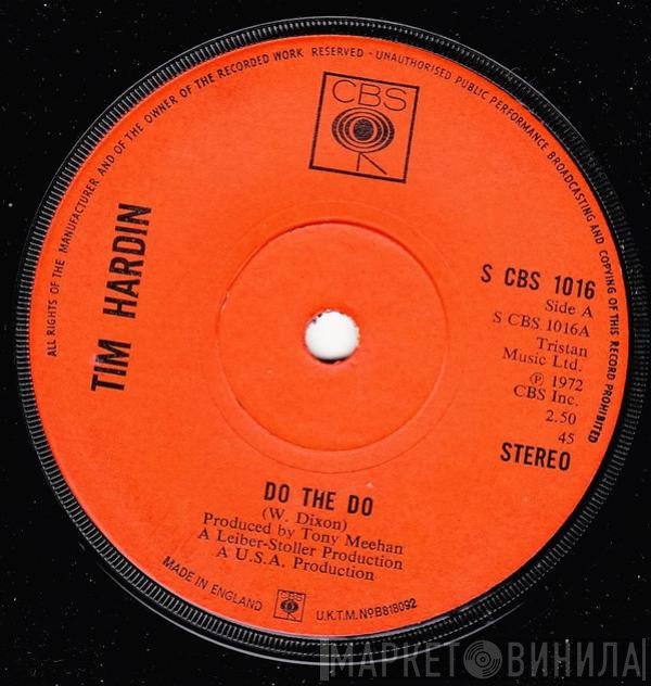 Tim Hardin  - Do The Do