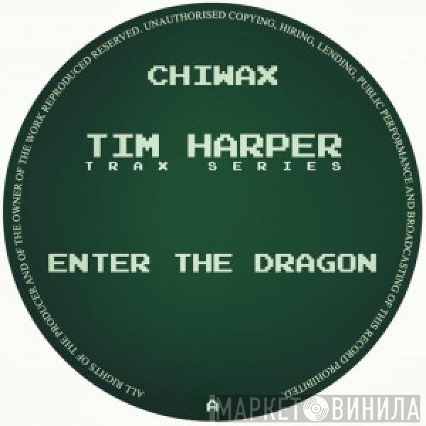 Tim Harper - Enter The Dragon