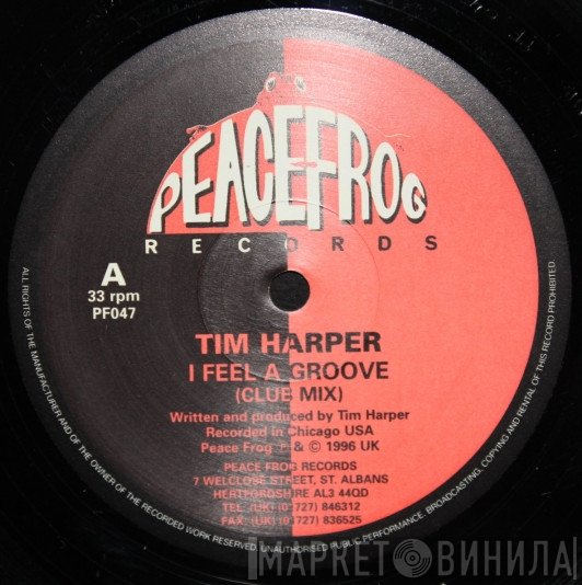 Tim Harper - I Feel A Groove