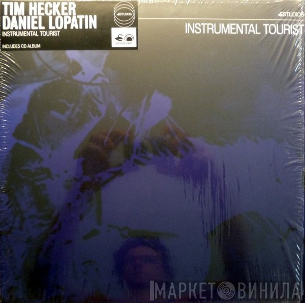 Tim Hecker, Daniel Lopatin - Instrumental Tourist