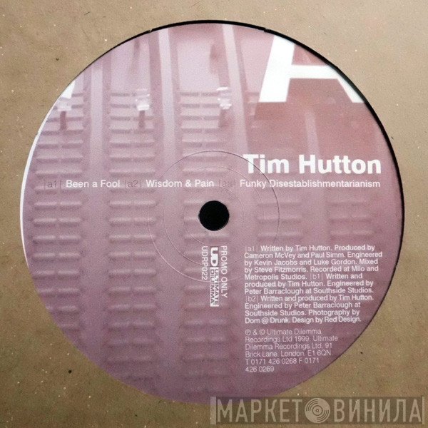 Tim Hutton - Been A Fool
