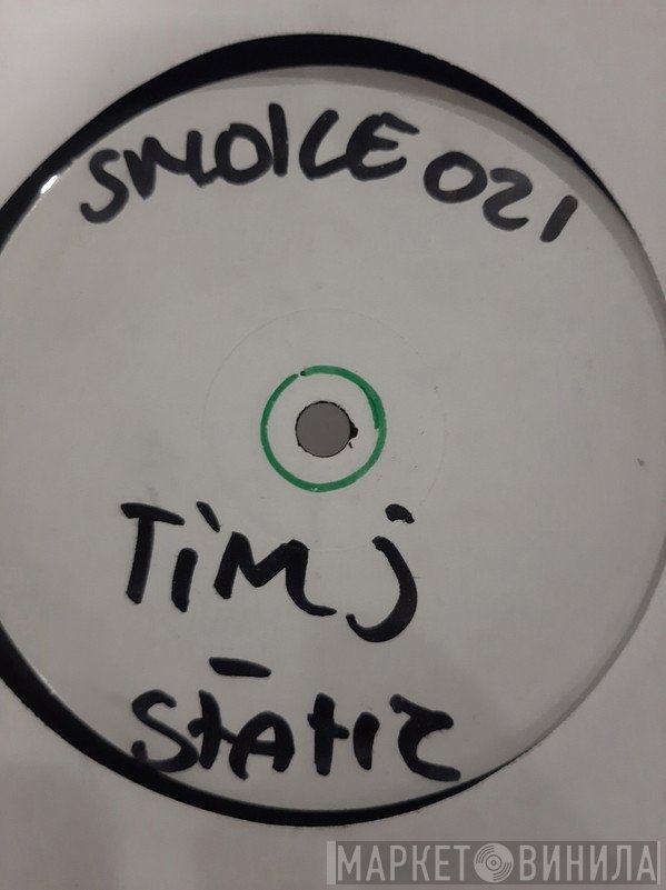 Tim J  - Static
