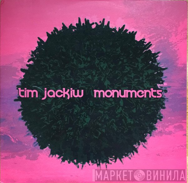 Tim Jackiw  - Monuments
