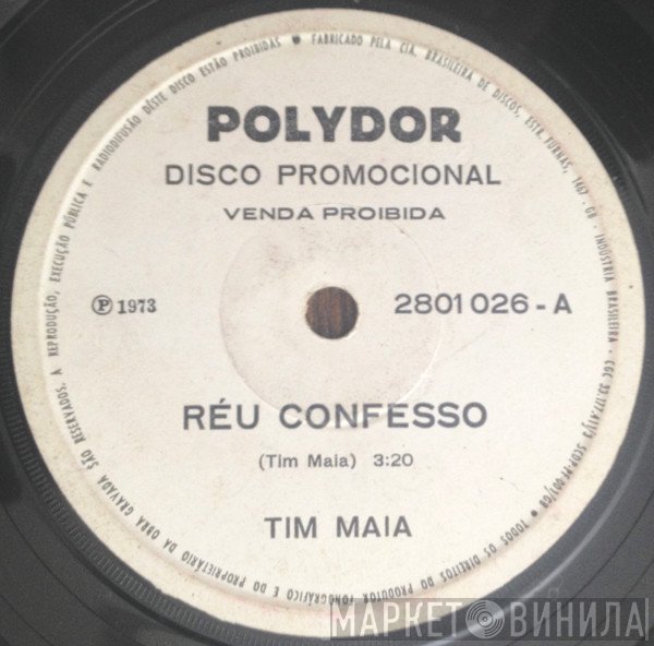 Tim Maia  - Réu Confesso