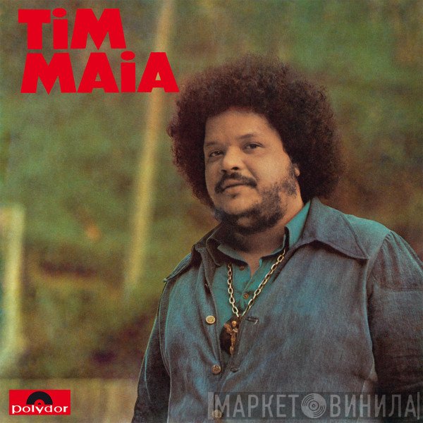 Tim Maia - Tim Maia