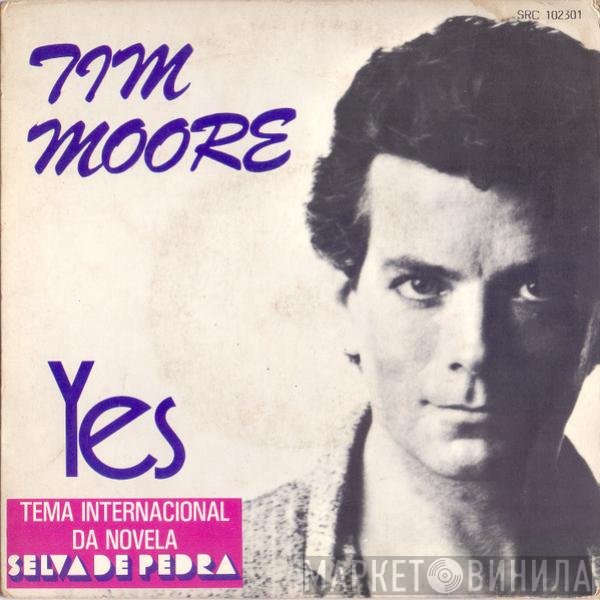 Tim Moore  - Yes
