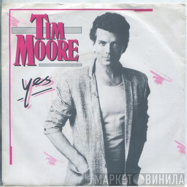 Tim Moore  - Yes