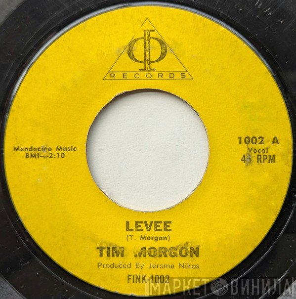 Tim Morgon  - Levee