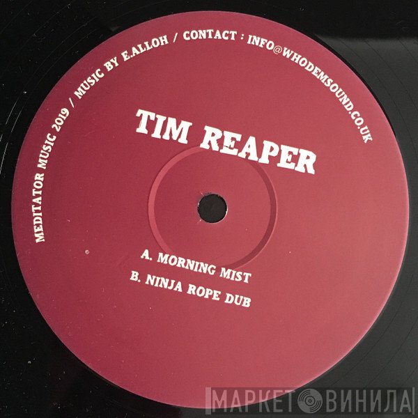 Tim Reaper  - Morning Mist / Ninja Rope Dub
