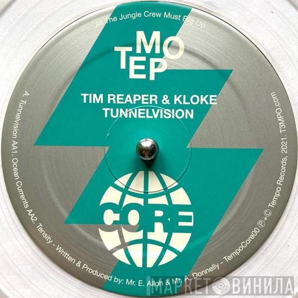 Tim Reaper & Kloke  - Tunnelvision