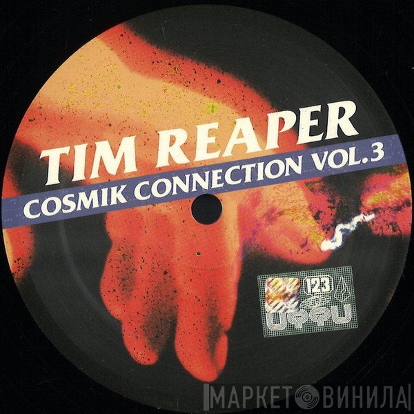 Tim Reaper  - Cosmik Connection Vol.3