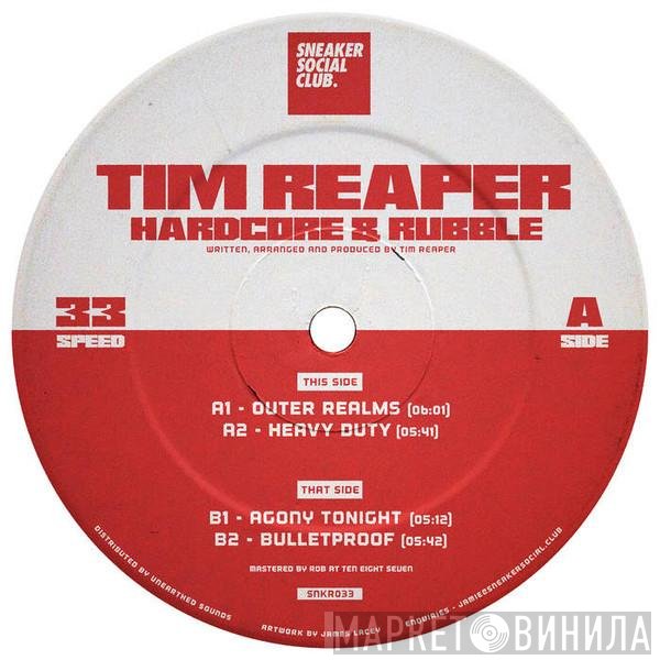 Tim Reaper  - Hardcore & Rubble