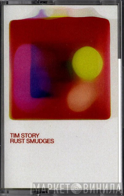 Tim Story  - Rust Smudges